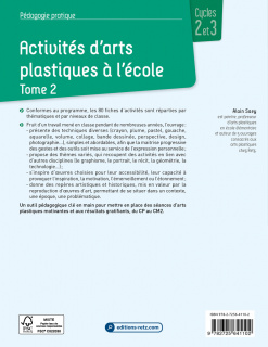 Activités d'arts plastiques à l'école - Cycles 2 et 3 - Tome 2