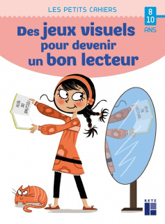 Des jeux visuels pour devenir un bon lecteur - 8-10 ans
