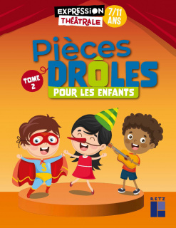 Pièces drôles pour les enfants - Tome 2