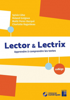 Lector & Lectrix - Collège (+ ressources numériques)