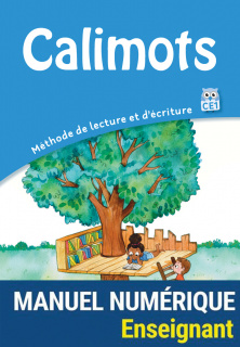 Calimots CE1 - Manuel de lecture - Manuel numérique enseignant