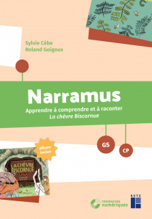 Narramus : La chèvre biscornue GS-CP (+ ressources numériques)