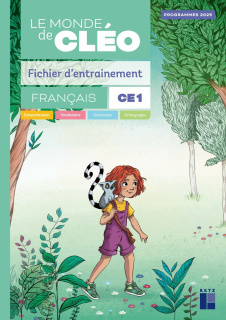 Fichier d'entrainement CE1 + aide-mémoire - Le monde de Cléo