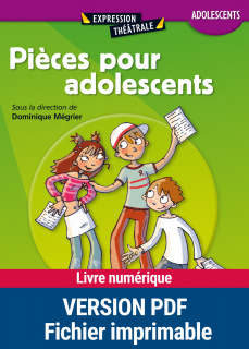 Pièces pour adolescents