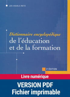 Dictionnaire encyclopédique de l'éducation et de la formation