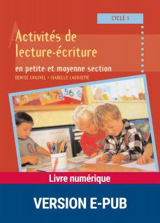 Activités de lecture-écriture en petite et moyenne section