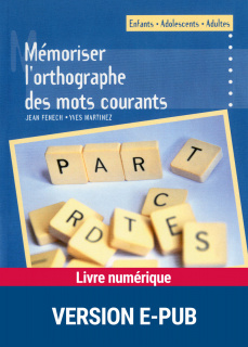 Mémoriser l'orthographe des mots courants