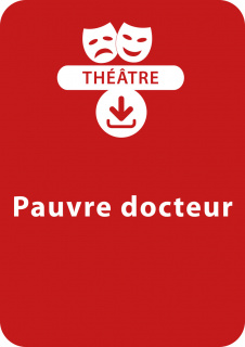 Pauvre docteur (5 - 6 ans)