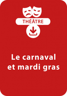 Le carnaval et mardi gras (4 - 8 ans)