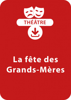 La fête des Grands-Mères (4 - 8 ans)