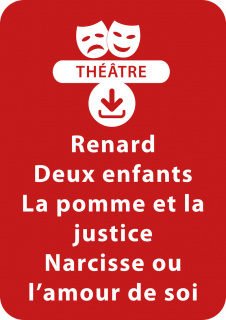 Renard, deux enfants, la pomme et la justice + Narcisse ou l'amour de soi