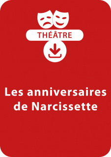 Les anniversaires de Narcissette