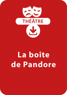 La boîte de Pandore (dès 9 ans)