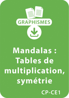 Mandalas d'apprentissage CP/CE1 - Tables de multiplication / Symétrie
