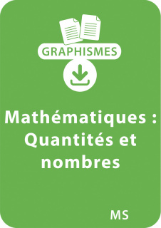 Graphismes et mathématiques - MS - Approcher les quantités et les nombres
