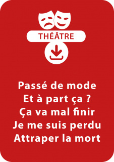 Passé de mode ; Et à part ça ? ; Ça va mal finir ; Je me suis perdu ; Attraper la mort