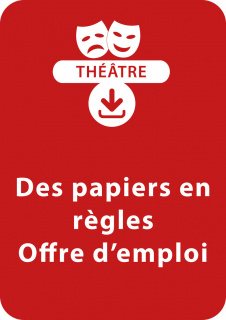 Des papiers en règles / Offre d'emploi