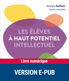 Les élèves à haut potentiel intellectuel