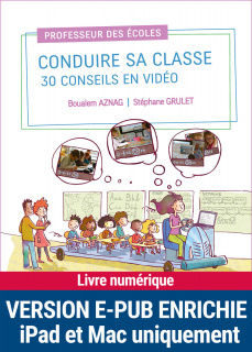 Conduire sa classe : 30 conseils en vidéo