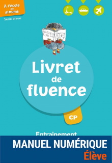 A l'école des albums CP - Série bleue - Livret de fluence  - Manuel numérique élève - Licence 1 an