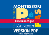 Montessori Pas à Pas : L'astronomie