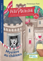 Mystère au château - Niveau 2 / J'apprends le son "o" - À partir de 6 ans