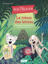 Le trésor des lettres - Une aventure pour découvrir les lettres et leurs sons - À partir de 5 ans