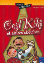 C?est Kiki et autres sketches 