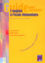 Guide pour enseigner l'anglais à l'école élémentaire (+ CD)