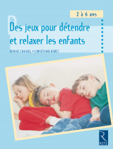 Des jeux pour détendre et relaxer les enfants