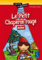 Le Petit Chaperon rouge (Mime)