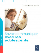 Savoir communiquer avec les adolescents 