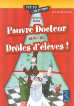 Pauvre Docteur - Drôles d'élèves !