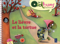 Le lièvre et la tortue (+ CD audio)