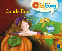 Les mini Oralbums - Cendrillon