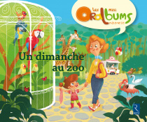 Les mini Oralbums - Un dimanche au zoo