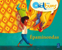 Les mini Oralbums - Epaminondas