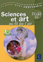 Sciences et arts au fil de l'air (+ CD-Rom)