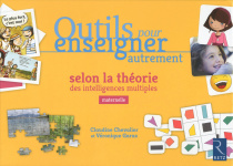 Outils pour enseigner autrement selon la théorie des intelligences multiples