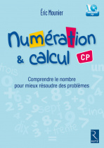 Numération et calcul CP (+ CD-Rom)