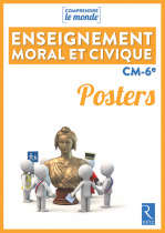 Posters Enseignement moral et civique CM-6e