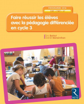 Faire réussir les élèves avec la pédagogie différenciée en Cycle 3