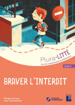 Braver l'interdit - Cycle 3 (+ CD-Rom/téléchargement)