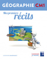 Géographie CM1 : Mes premiers récits
