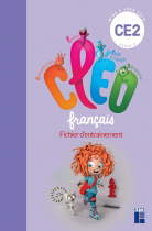 CLÉO Fichier d'entrainement CE2 + aide-mémoire - ÉDITION 2019