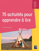 75 activités pour apprendre à lire GS - CP (+ ressources numériques)