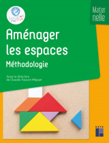 Aménager les espaces - Méthodologie