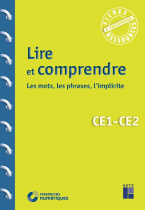 Lire et comprendre CE1-CE2 (+ Téléchargement)