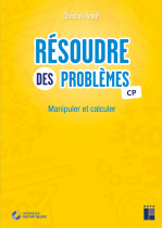 Résoudre des problèmes CP - Manipuler et calculer (+ ressources numériques)