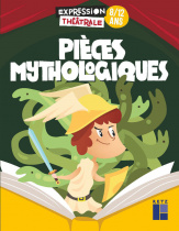 Pièces mythologiques - 8-12 ans